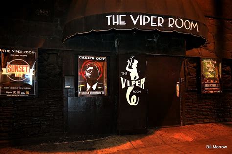 THE VIPER ROOM .